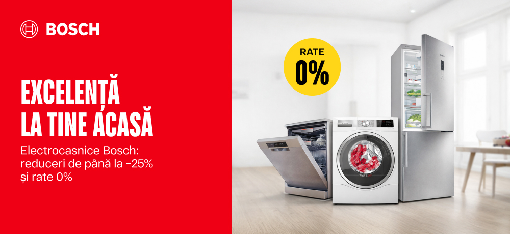 Alege electrocasnice premium Bosch cu reduceri de până la −25% și rate cu 0%